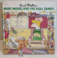 Mary Mouse and the Doll Family. Enid Blyton, Bx20K24