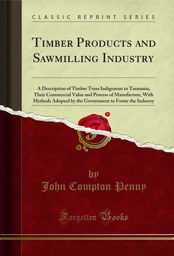 Timber products and sawmilling - timber,