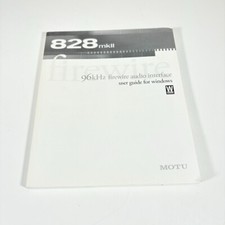Motu 828 mkII Audio Interface USER MANUAL - USER MANUAL ONLY