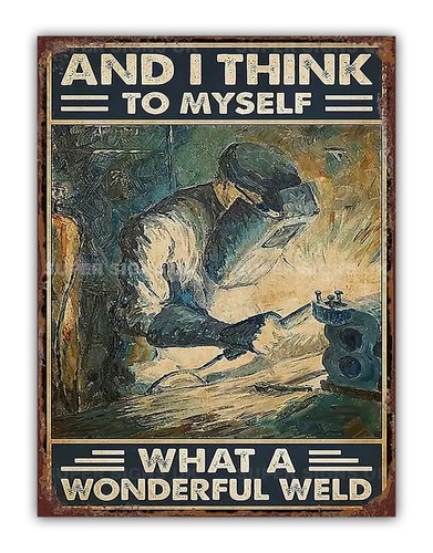 Funny welder metal - funny, sign