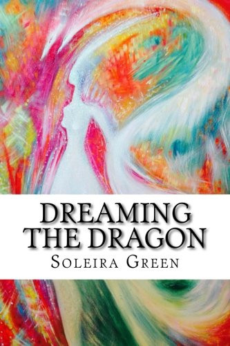 Dreaming the dragon - dreaming,