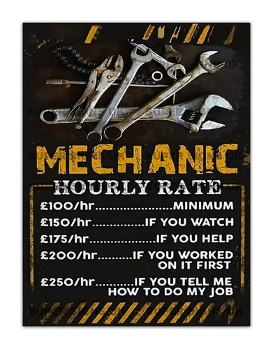 Funny mechanic hourly - "mechanic, rate"