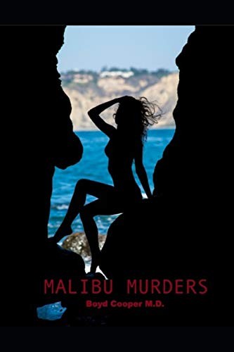 Malibu murders by cooper - malibu,