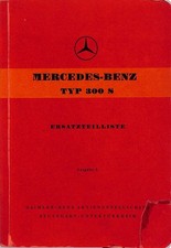 MERCEDES-BENZ 300S ~ Issue A