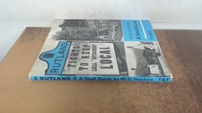 			Rutland, a shell guide, W.G. Hoskins, Faber and Faber, 1963, Hard		