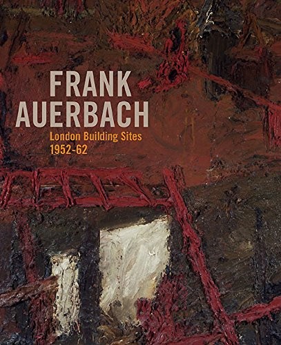 Frank auerbach the london - auerbach:,