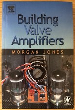 Building Valve Amplifiers by