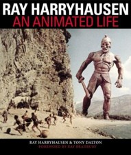 Ray Harryhausen : An Animated