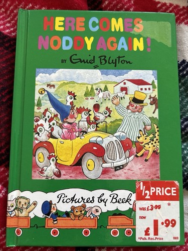 Here comes noddy enid - noddy,