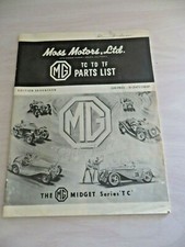 MOSS MOTORS, LTD.MG TC-TD-TF PARTS LIST THE MG MIDGET SERIES TC EDITION 17