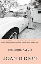 THE WHITE ALBUM by Didion Book