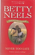 Never Too Late (Betty Neels
