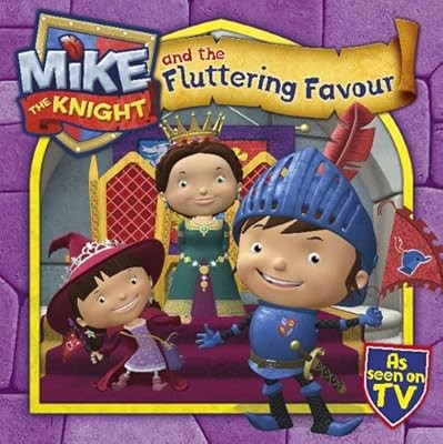 Mike the knight - the,