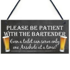 Patient Bartender FUNNY Pub
