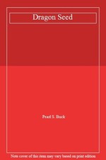 Dragon Seed-Pearl S. Buck, 0330200976