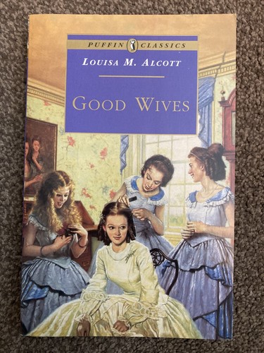 Good wives louisa - good, m.