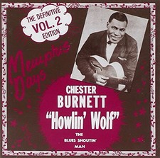 Howlin' Wolf - Memphis Days: THE DEFINITIVE EDITION, V... - Howlin' Wolf CD YVVG
