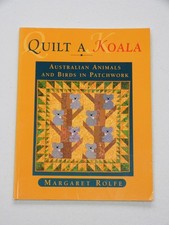 Quilt a Koala - Margaret Rolfe - 18 animal & bird quilt blocks