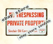 Sinclair No Trespassing