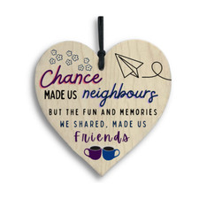 Wooden Hanging Heart Plaque Neighbour Friend Gift Idea Birthday Message Decor 