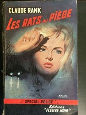 Special Police. Claude Rank: The Rats in the Trap / Black River 1961