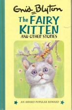 The Fairy Kitten (Enid Blyton's Popular Rewards Series 11) By Enid Blyton