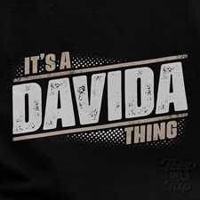 IT'S A DAVIDA THING T-SHIRT name surname funny family gift idea
