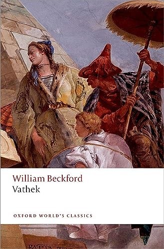 Vathek oxford world - 2/e, world's
