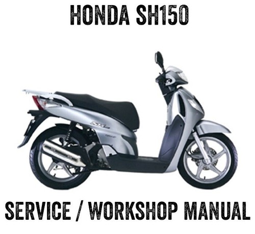 2005 2008 honda sh150 sh150i - 2005-2008,