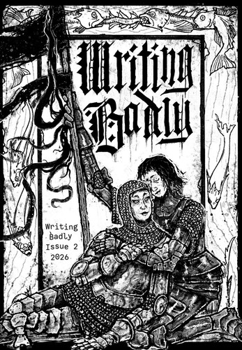 Writing badly magazine issue - magazine, 2