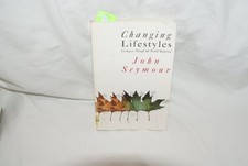 Changing Lifestyles: Living as