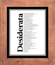 DESIDERATA GO PLACIDLY AMID