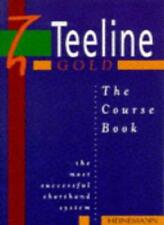Teeline Gold: The Course Book