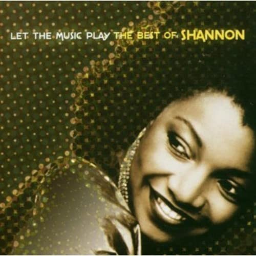 Shannon let the music play - shannon,
