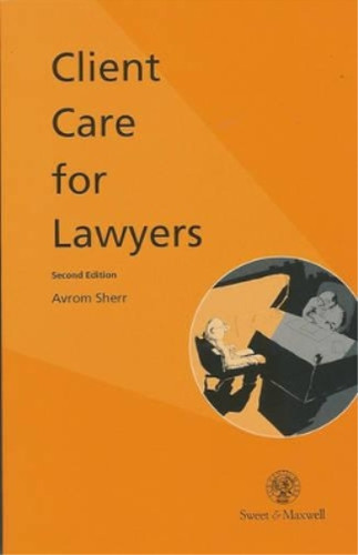 Client care for lawyers - client, (legal