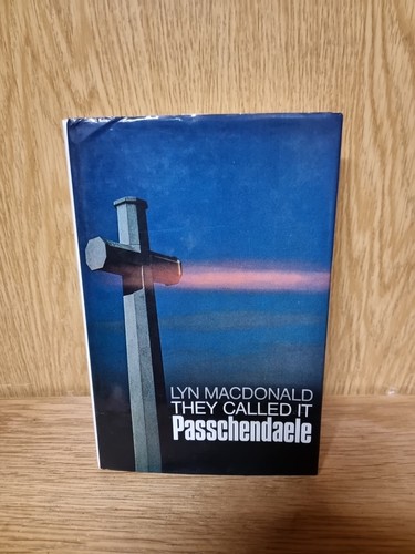 They called passchendaele - they,