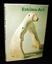 Eskimo Art Hardcover C. A