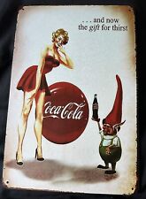 COCA COLA…and now The Fit For Thirst Metal Tin Sign  30 x 20 cm In VGC