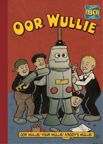 Oor wullie annual - wullie, (annuals
