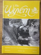 The Wyvern / Midland Railway Centre / Trust Magazine, No. 82 / Summer 1991