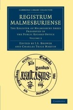 Registrum Malmesburiense: The