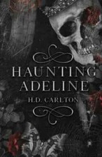 Haunting Adeline by H. D