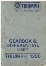 TRIUMPH 1300 (FWD) GEARBOX & DIFFERENTIAL 1967 FACTORY SERVICE TRAINING NOTES