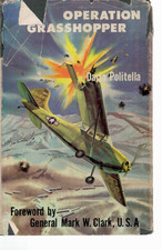 OPERATION GRASSHOPPER - PIPER CUB OPS - POLITELLA 1958