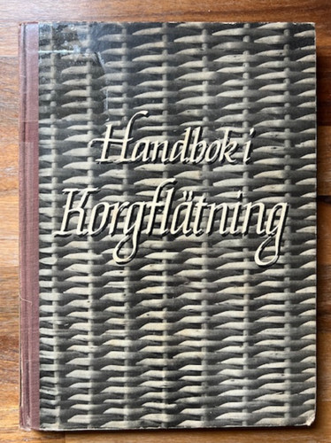Handbok korgflätning 1947 - i,