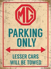 MG Parking Only Lesser Cars