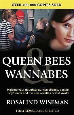 Queen bees and wannabes for - wannabes,