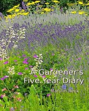 A Gardener's Five Year