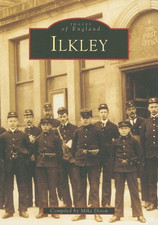 Ilkley (Images of England) -