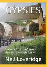 GYPSIES: I married a Romany! Honest..., Loveridge, Ms  